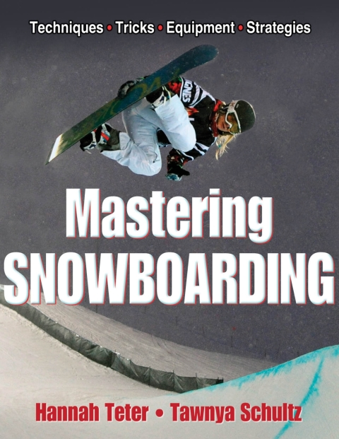 Mastering Snowboarding